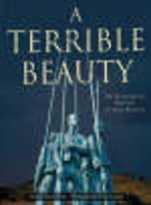 A Terrible Beauty