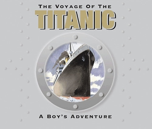 The Voyage of the Titantic