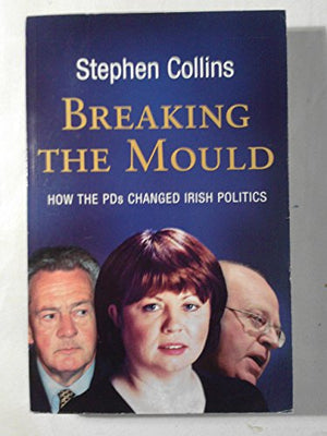 Breaking the Mould