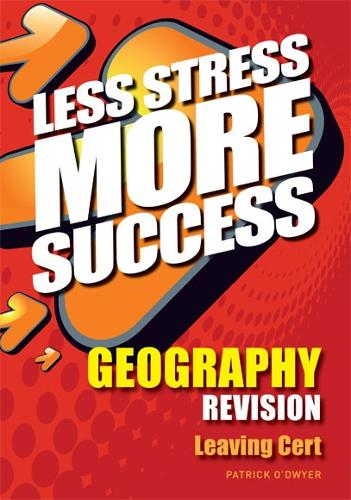 GEOGRAPHY Revision Leaving Cert