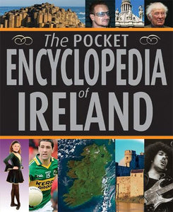 The Pocket Encyclopedia of Ireland 