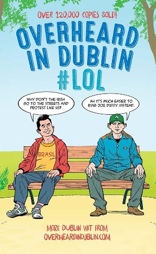 Overheard in Dublin #LOL