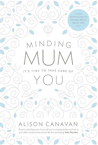Minding Mum