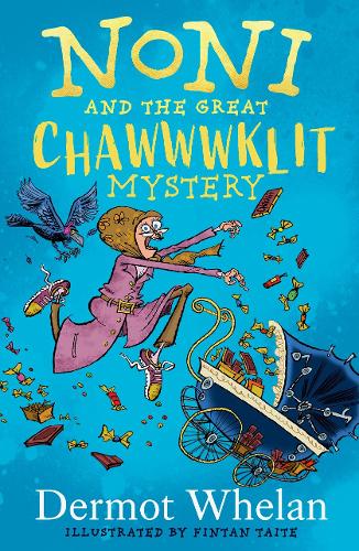 Noni and the Great Chawwwklit Mystery