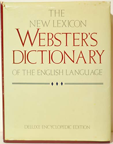 The New Lexicon Webster's Dictionary of the English Language