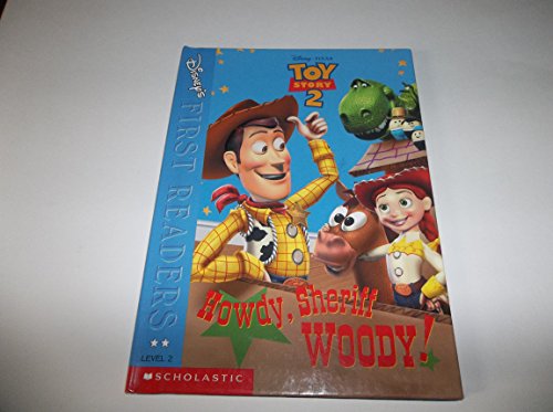 Howdy, Sheriff Woody! (Toy Story 2)
