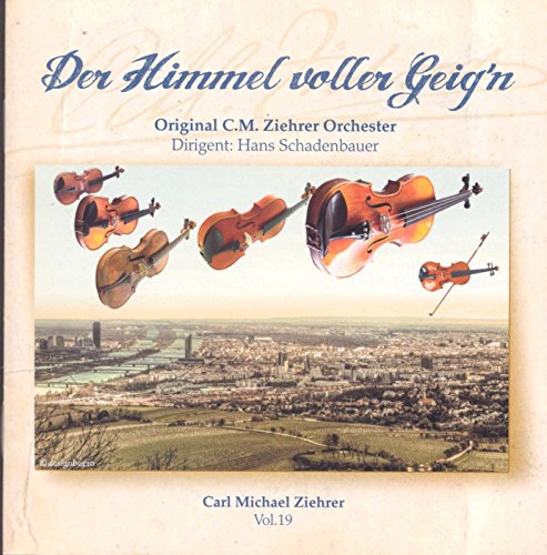 C.M. Ziehrer Vol. 19 - The he