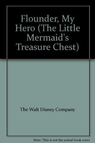 Flounder, My Hero (The Little Mermaid's Treasure Chest)