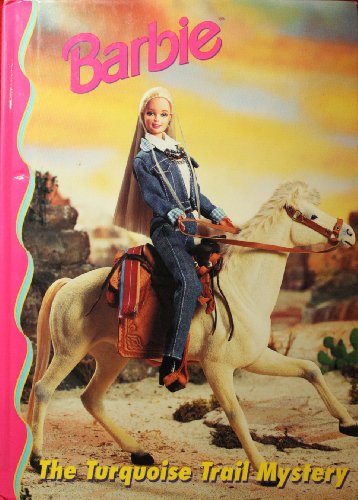 Barbie: The Turquoise Trail Mystery (Barbie and Friends Book Club)