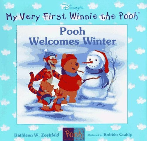 Disney's My Very First Winnie the Pooh; Pooh Welcomes Winter