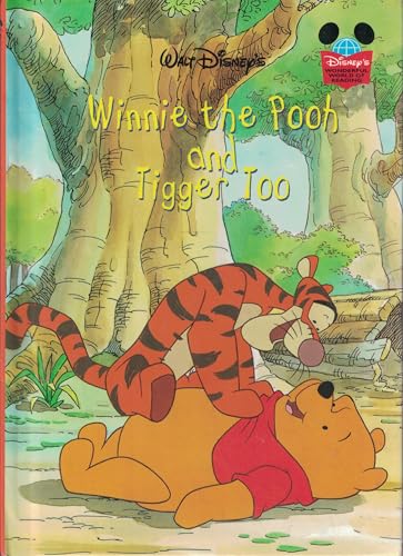 Winnie the Pooh and Tigger Too (Disney's Wonderful World of Reading)