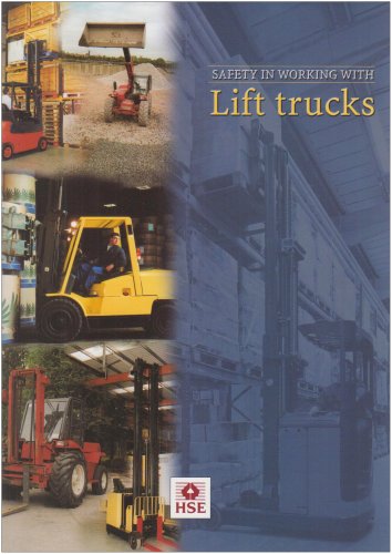 Safety in Working with Lift Trucks