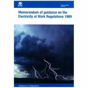 Memorandum of Guidance on the Electricity at Work Regulations 
