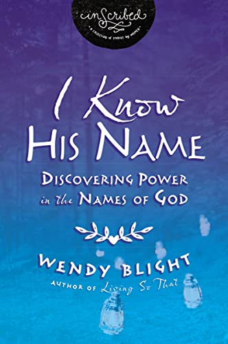I Know His Name