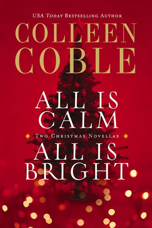 All Is Calm, All Is Bright
