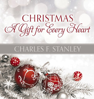 Christmas: A Gift for Every Heart