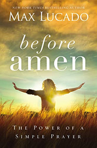 Before Amen 