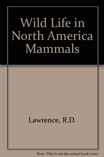 Wild Life in North America