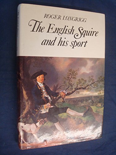 English Squire and His Sport