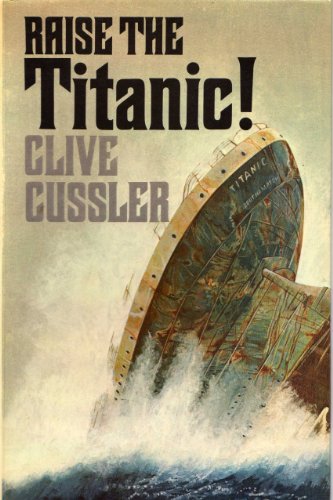 Raise the "Titanic"!