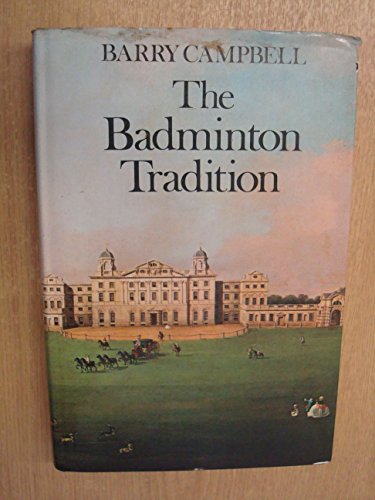 Badminton Tradition