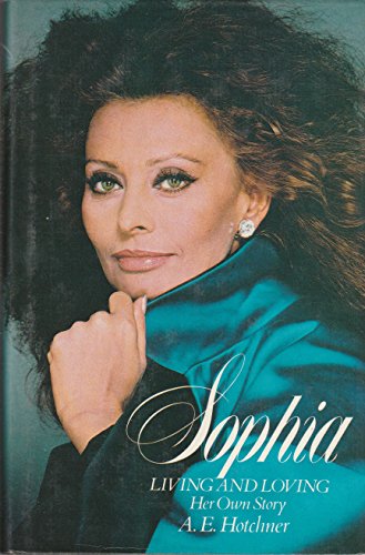 Sophia, Living and Loving