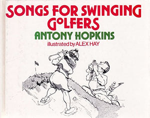 Songs for Swinging Golfers