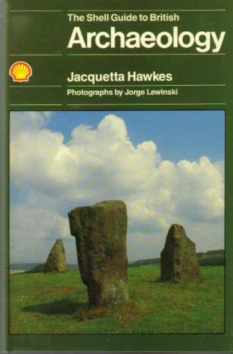 The Shell Guide to British Archaeology