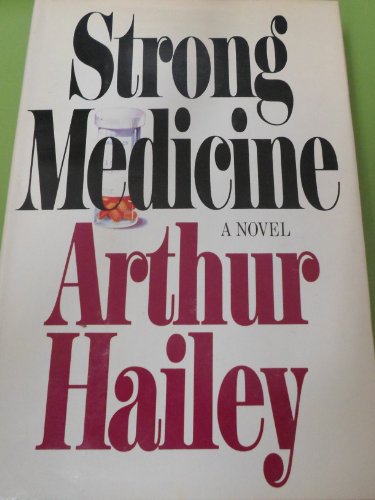 Strong Medicine