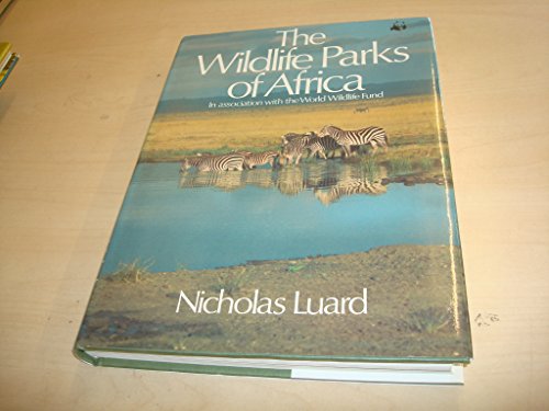 Wild Life Parks of Africa