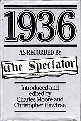 1936 as Recorded by "The Spectator"