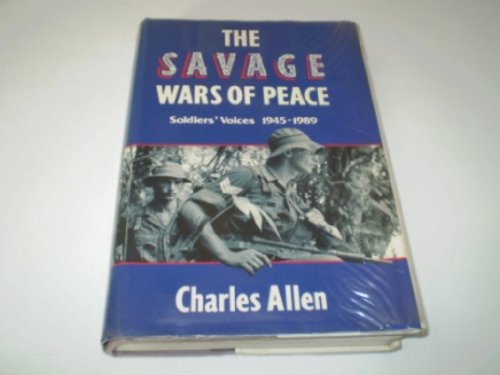 The Savage Wars of Peace