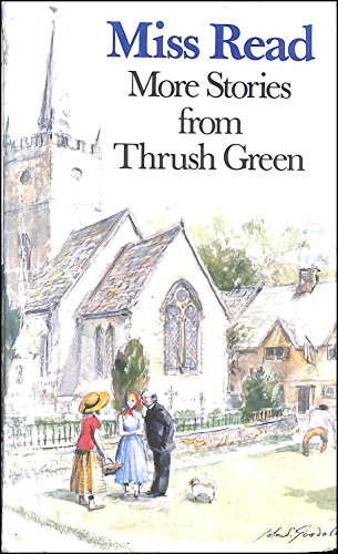 More Stories from Thrush Green