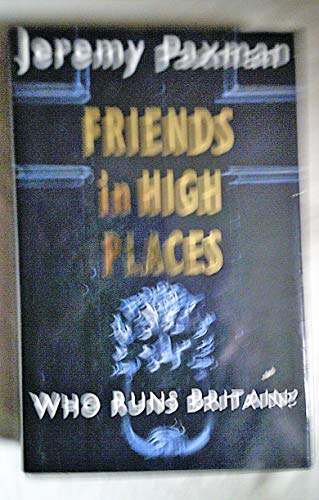 Friends in High Places