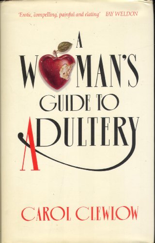 A Woman's Guide to Adultery