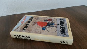 Fat Man in Argentina 