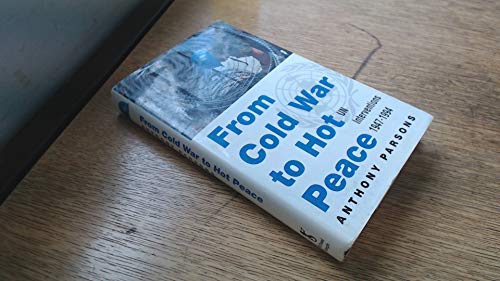 From Cold War to Hot Peace