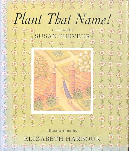 Plant That Name!