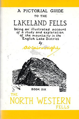 A Pictorial Guide to the Lakeland Fells Book Six