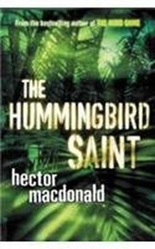 The Hummingbird Saint