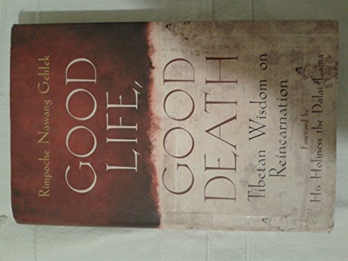 Good Life, Good Death