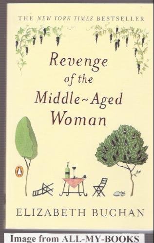 Revenge of the Middle-Aged Woman