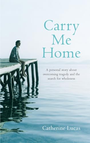 Carry Me Home