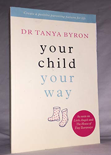 Your Child ... Your Way