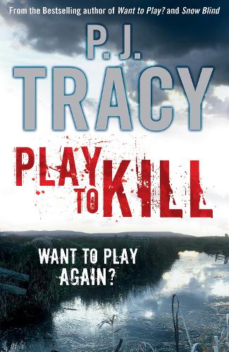 Play to Kill