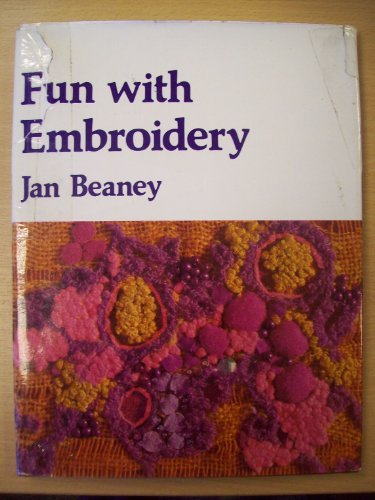Fun with Embroidery (Learning with Fun)