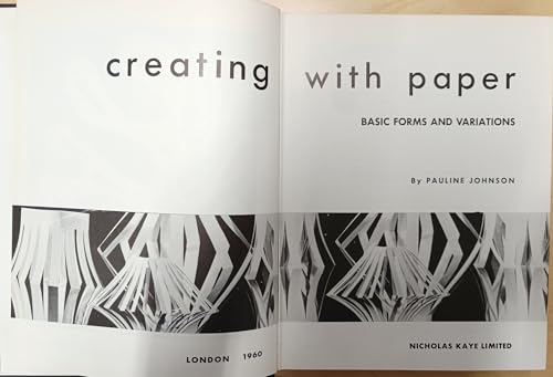 Creating with Paper: Basic Forms and Variations