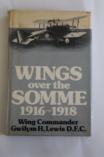Wings over the Somme, 1916-1918