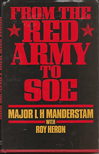 From the Red Army to S.O.E.