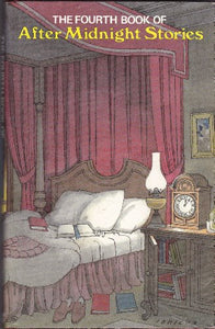 The Fourth Book of After Midnight Stories 